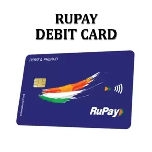 RUPAY DEBIT CARD